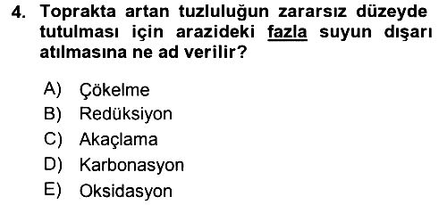 Toprak Bilgisi ve Bitki Besleme 2015-2016 Ara Sınav - 4. soru