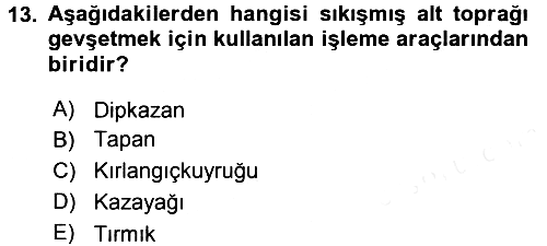 Toprak Bilgisi ve Bitki Besleme 2015-2016 Ara Sınav - 13. soru