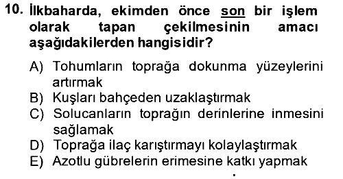 Toprak Bilgisi ve Bitki Besleme 2014-2015 Dönem Sonu Sınavı - 10. soru