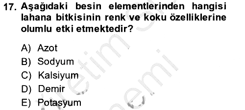 Toprak Bilgisi ve Bitki Besleme 2014-2015 Dönem Sonu Sınavı - 17. soru