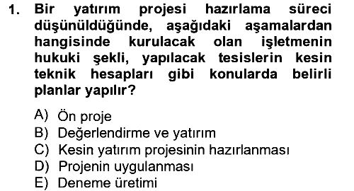 Sağlık Kurumları Yönetimi 2 2012-2013 Ara Sınav - 1. soru