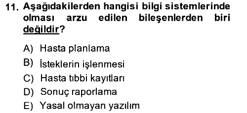 Sağlık Kurumları Yönetimi 2 2013-2014 Ara Sınav - 11. soru