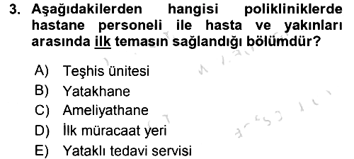 Sağlık Kurumları Yönetimi 2 2015-2016 Dönem Sonu Sınavı - 3. soru