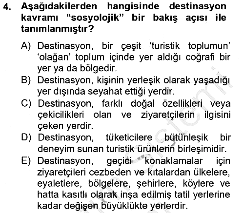 Destinasyon Yönetimi 2012-2013 Ara Sınav - 4. soru