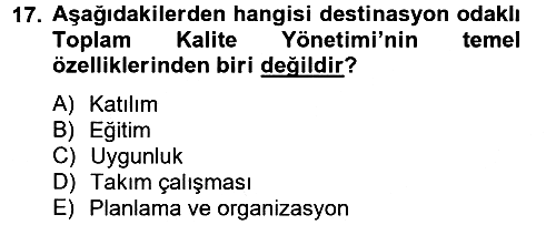 Destinasyon Yönetimi 2012-2013 Ara Sınav - 17. soru