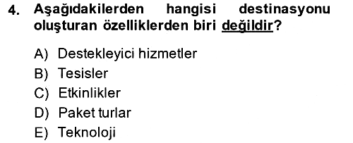 Destinasyon Yönetimi 2013-2014 Ara Sınav - 4. soru