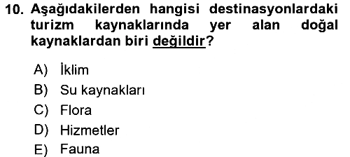 Destinasyon Yönetimi 2015-2016 Ara Sınav - 10. soru