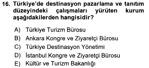 Destinasyon Yönetimi 2017-2018 Ara Sınav - 16. soru