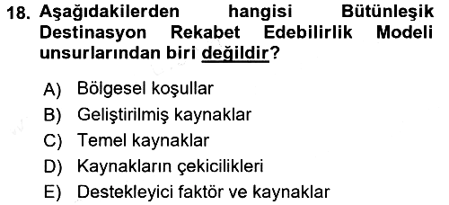 Destinasyon Yönetimi 2017-2018 Dönem Sonu Sınavı - 18. soru