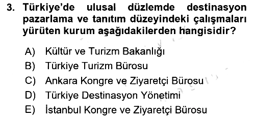 Destinasyon Yönetimi 2023-2024 Dönem Sonu Sınavı - 3. soru