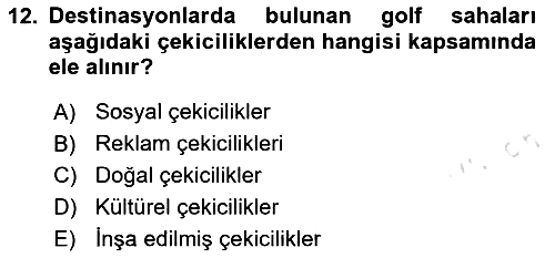 Destinasyon Yönetimi 2023-2024 Dönem Sonu Sınavı - 12. soru