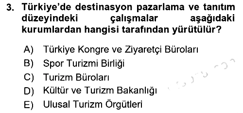 Destinasyon Yönetimi 2021-2022 Yaz Okulu Sınavı - 3. soru