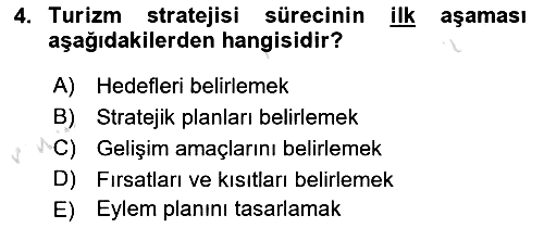 Destinasyon Yönetimi 2023-2024 Yaz Okulu Sınavı - 4. soru
