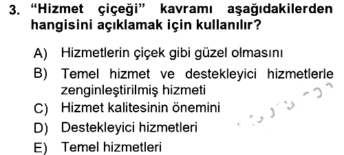 Hizmet Tasarımı 2016-2017 3 Ders Sınavı - 3. soru