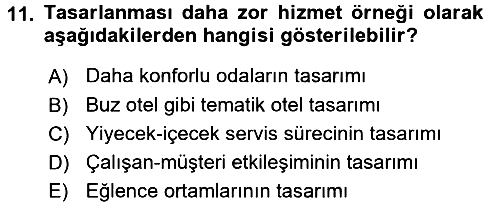 Hizmet Tasarımı 2017-2018 3 Ders Sınavı - 11. soru