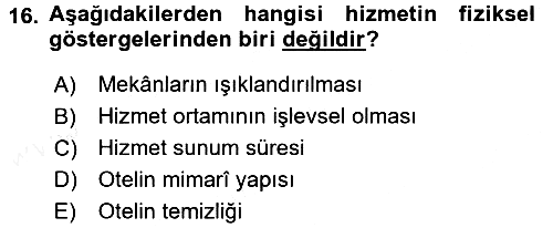 Hizmet Tasarımı 2017-2018 3 Ders Sınavı - 16. soru