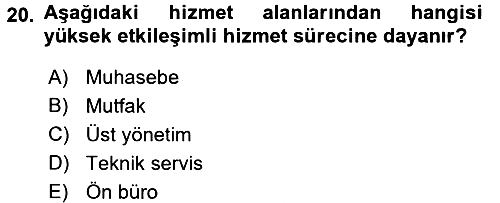 Hizmet Tasarımı 2017-2018 3 Ders Sınavı - 20. soru