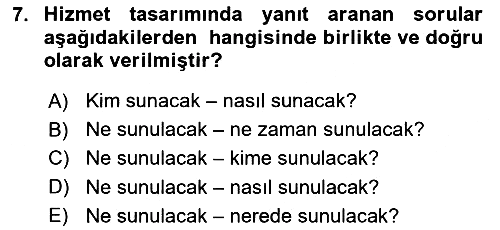 Hizmet Tasarımı 2018-2019 3 Ders Sınavı - 7. soru