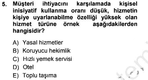 Hizmet Tasarımı 2012-2013 Ara Sınav - 5. soru