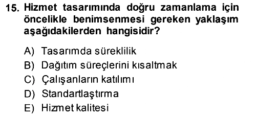Hizmet Tasarımı 2013-2014 Ara Sınav - 15. soru
