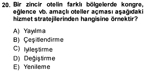 Hizmet Tasarımı 2013-2014 Ara Sınav - 20. soru