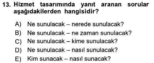 Hizmet Tasarımı 2022-2023 Ara Sınav - 13. soru