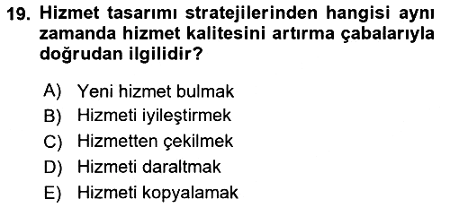 Hizmet Tasarımı 2022-2023 Ara Sınav - 19. soru