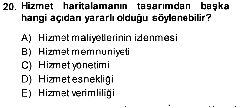 Hizmet Tasarımı 2013-2014 Dönem Sonu Sınavı - 20. soru