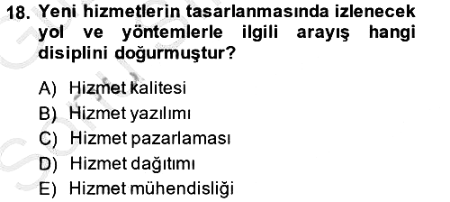 Hizmet Tasarımı 2014-2015 Dönem Sonu Sınavı - 18. soru