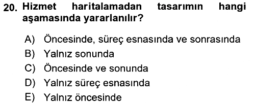 Hizmet Tasarımı 2017-2018 Dönem Sonu Sınavı - 20. soru