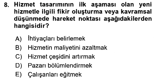 Hizmet Tasarımı 2018-2019 Dönem Sonu Sınavı - 8. soru
