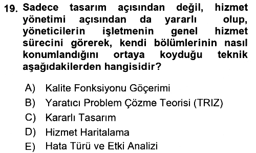 Hizmet Tasarımı 2019-2020 Dönem Sonu Sınavı - 19. soru