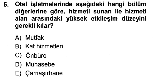 Hizmet Tasarımı 2013-2014 Tek Ders Sınavı - 5. soru