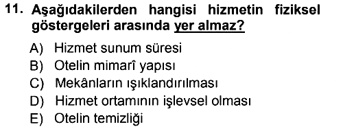 Hizmet Tasarımı 2013-2014 Tek Ders Sınavı - 11. soru