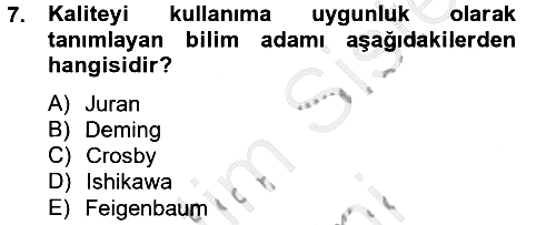 Konaklama Hizmetlerinde Kalite Yönetimi 2014-2015 Ara Sınav - 7. soru