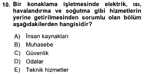 Konaklama Hizmetlerinde Kalite Yönetimi 2023-2024 Ara Sınav - 10. soru