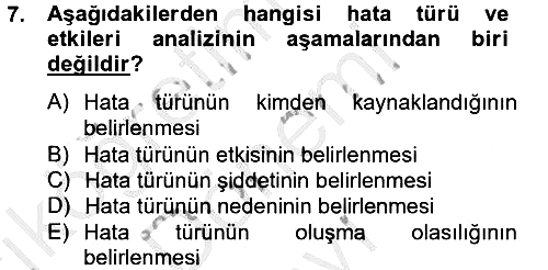 Konaklama Hizmetlerinde Kalite Yönetimi 2014-2015 Dönem Sonu Sınavı - 7. soru