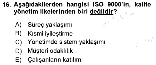 Konaklama Hizmetlerinde Kalite Yönetimi 2021-2022 Dönem Sonu Sınavı - 16. soru