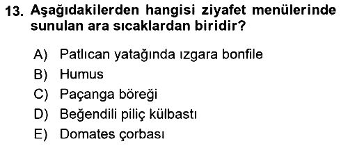 Konaklama İşletmeciliği 2020-2021 Yaz Okulu Sınavı - 13. soru