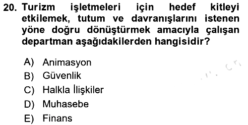 Konaklama İşletmeciliği 2023-2024 Yaz Okulu Sınavı - 20. soru
