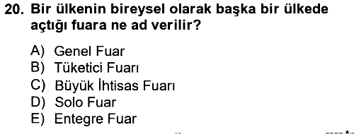 Kongre ve Etkinlik Yönetimi 2012-2013 Ara Sınav - 20. soru