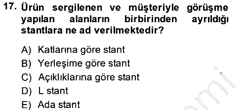 Kongre ve Etkinlik Yönetimi 2013-2014 Ara Sınav - 17. soru
