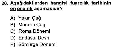 Kongre ve Etkinlik Yönetimi 2013-2014 Ara Sınav - 20. soru
