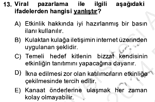 Kongre ve Etkinlik Yönetimi 2013-2014 Dönem Sonu Sınavı - 13. soru