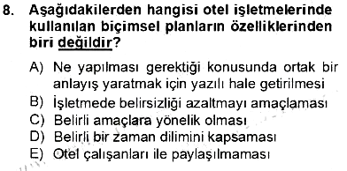 Otel Yönetimi 2012-2013 Dönem Sonu Sınavı - 8. soru
