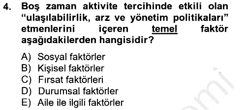 Rekreasyon Yönetimi 2012-2013 Ara Sınav - 4. soru