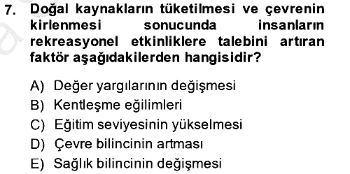 Rekreasyon Yönetimi 2013-2014 Ara Sınav - 7. soru