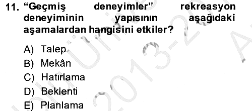 Rekreasyon Yönetimi 2013-2014 Ara Sınav - 11. soru