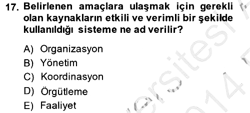 Rekreasyon Yönetimi 2013-2014 Ara Sınav - 17. soru