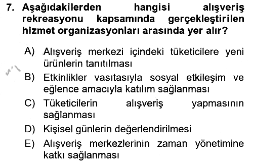 Rekreasyon Yönetimi 2016-2017 Ara Sınav - 7. soru